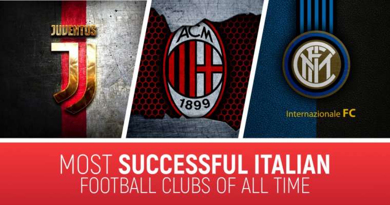 Top 10 der erfolgreichsten italienischen Fußballvereine aller Zeiten Die besten Fußballmomente der Welt