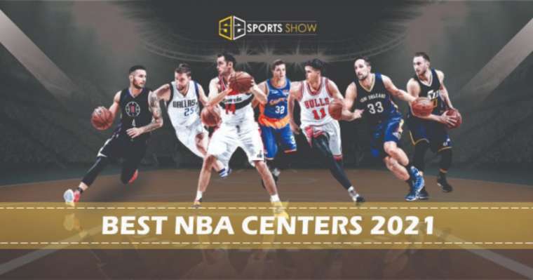 Die 10 besten NBA-Zentren der Welt im Moment