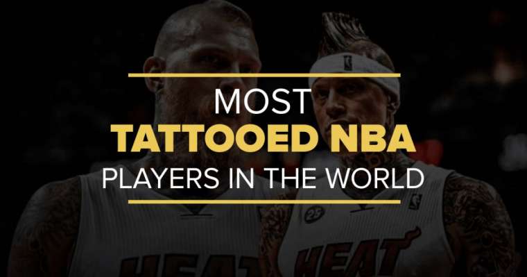 Top 10 der am meisten tätowierten NBA-Spieler der Welt